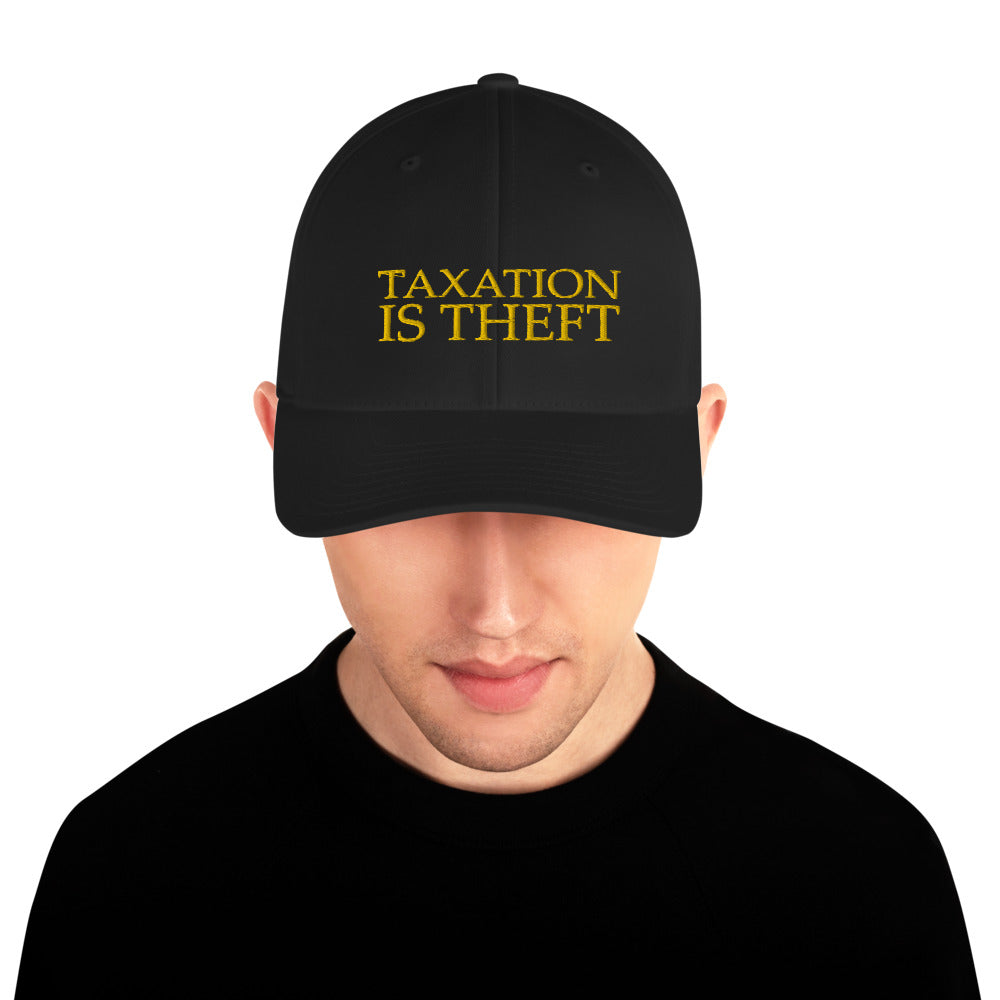 Taxation is Theft Structured Twill Cap