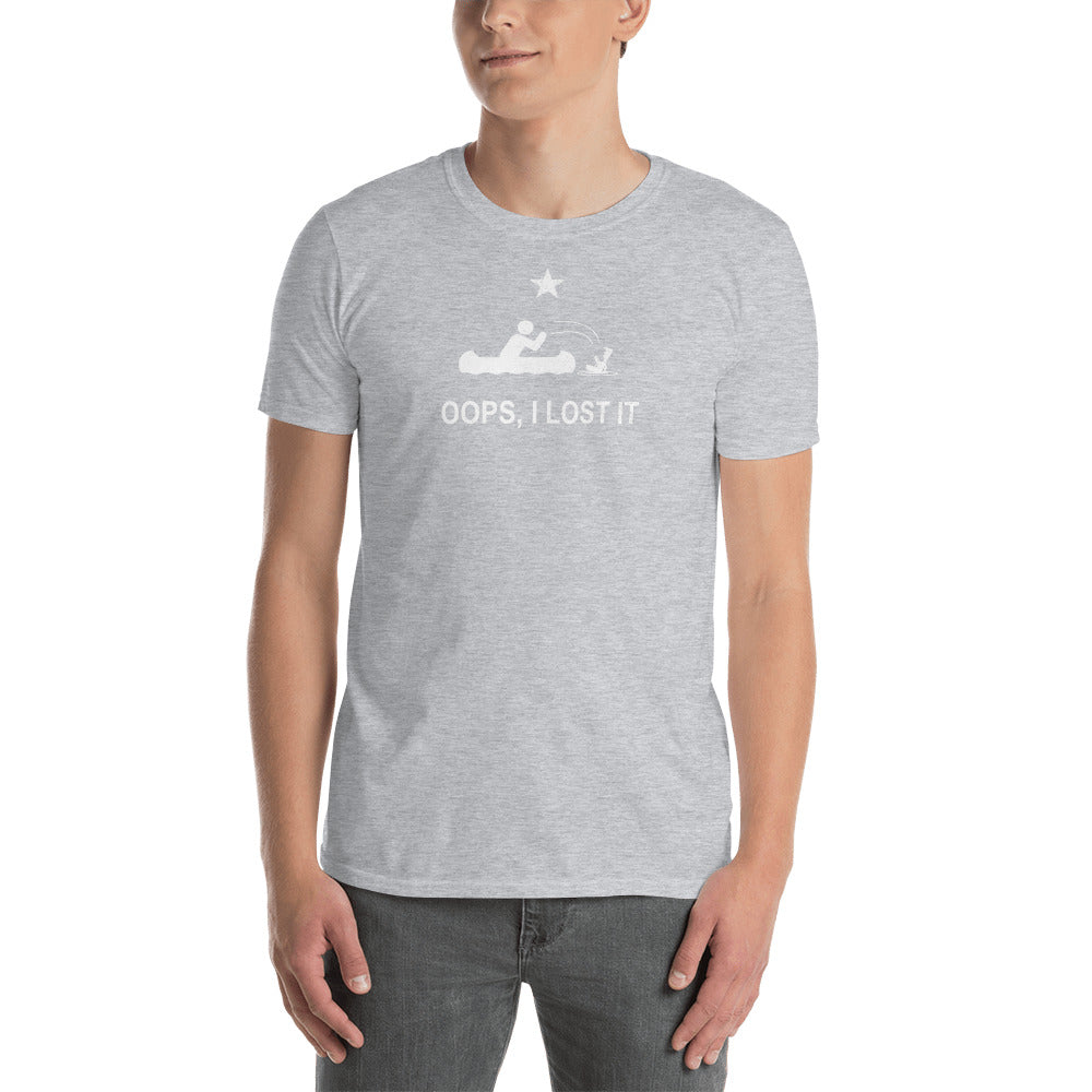 Oops - I lost it  T-Shirt Short-Sleeve Unisex