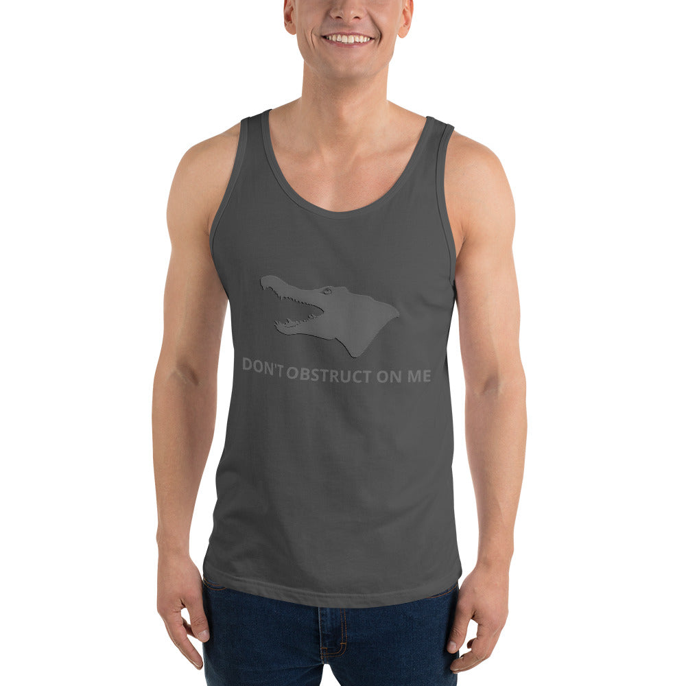 Don't Obstruct on Me Unisex Tank Top