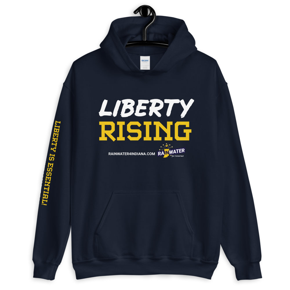 Liberty Rising - Rainwater for Indiana Hoodie