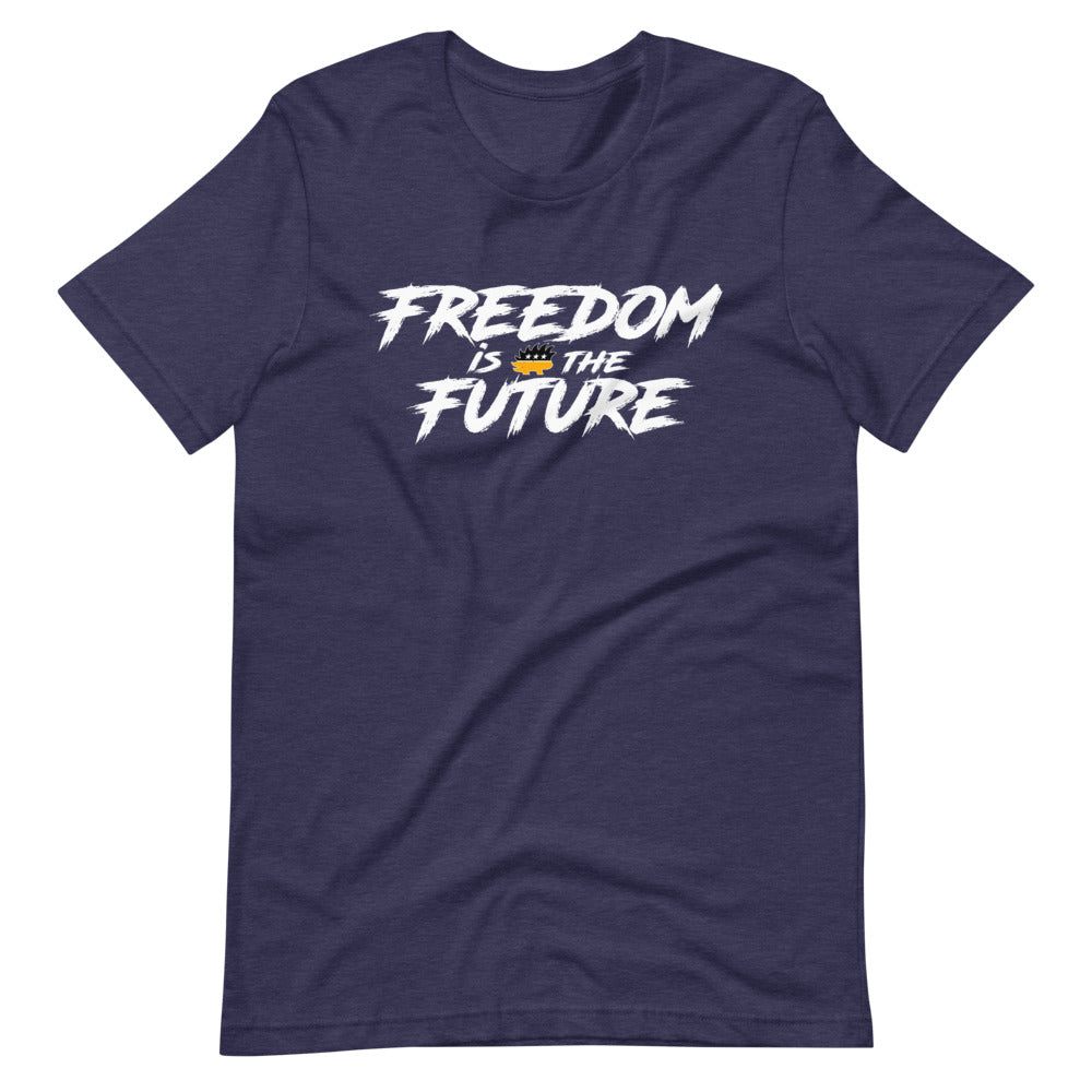 Freedom Is The Future Short-Sleeve Unisex T-Shirt