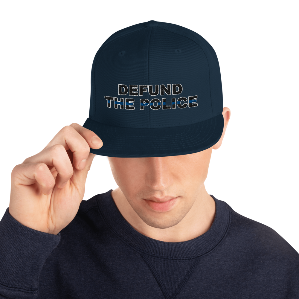 Defund the Police Snapback Hat