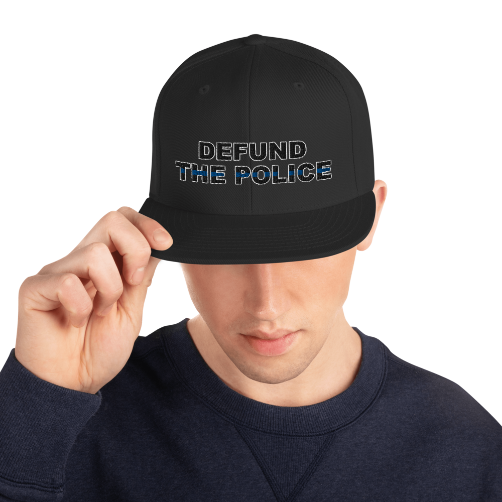 Defund the Police Snapback Hat