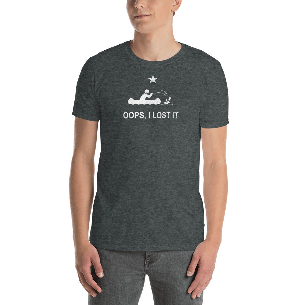 Oops - I lost it  T-Shirt Short-Sleeve Unisex