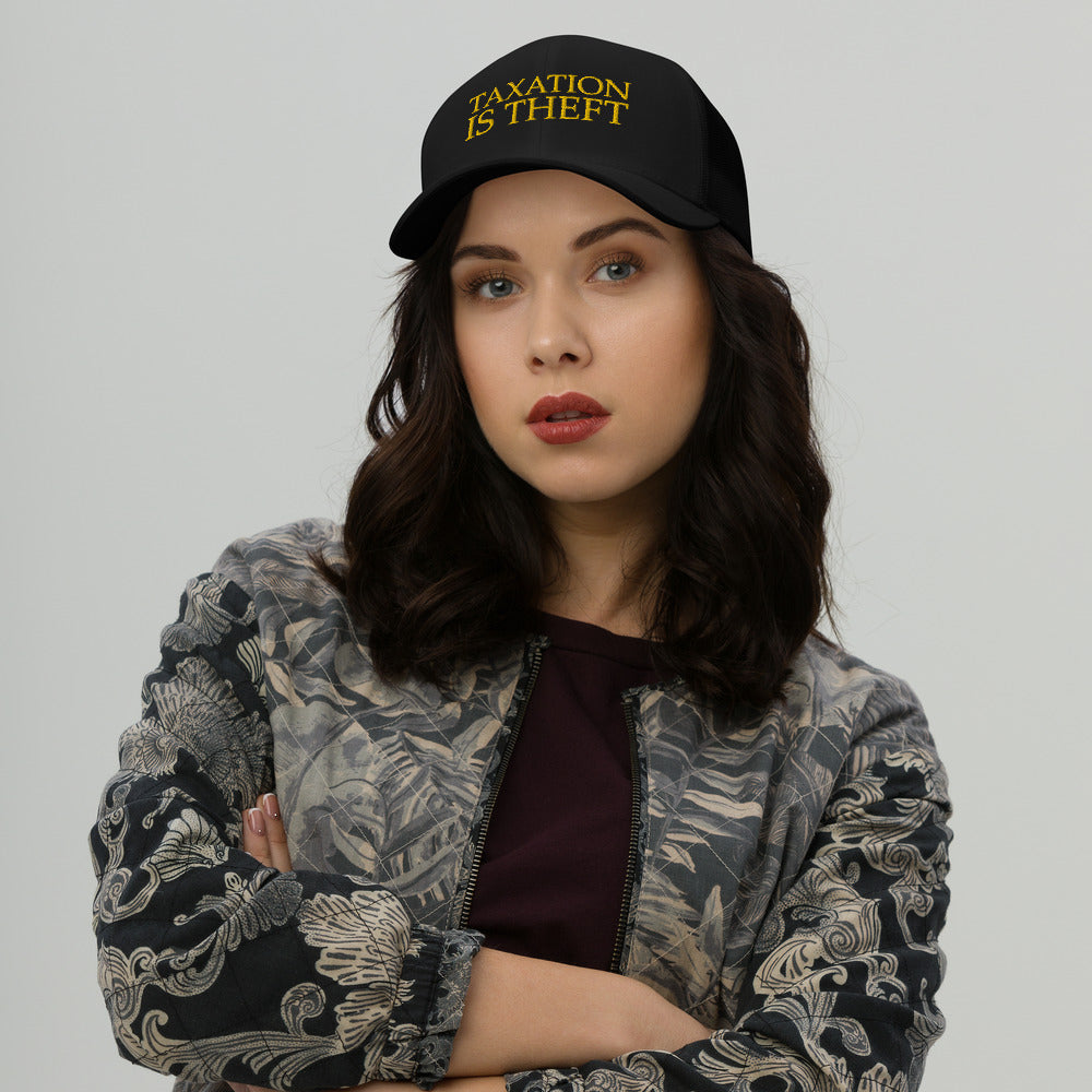 Taxation is Theft Trucker Cap