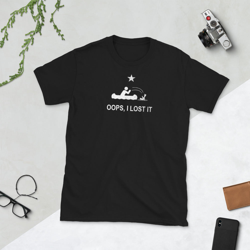 Oops - I lost it  T-Shirt Short-Sleeve Unisex