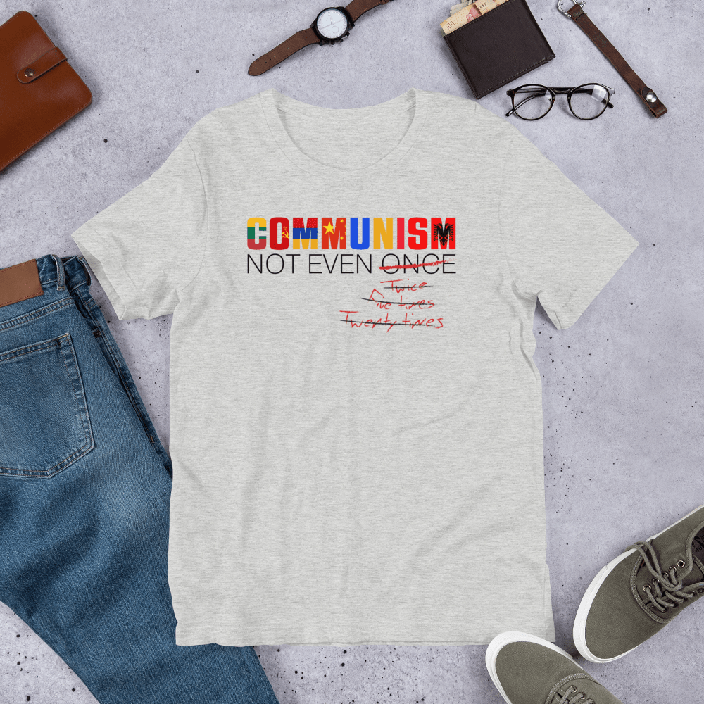 Communism - Not Even Once Short-Sleeve Unisex T-Shirt