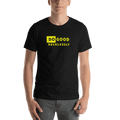 Do Good Recklessly Short-Sleeve Unisex T-Shirt