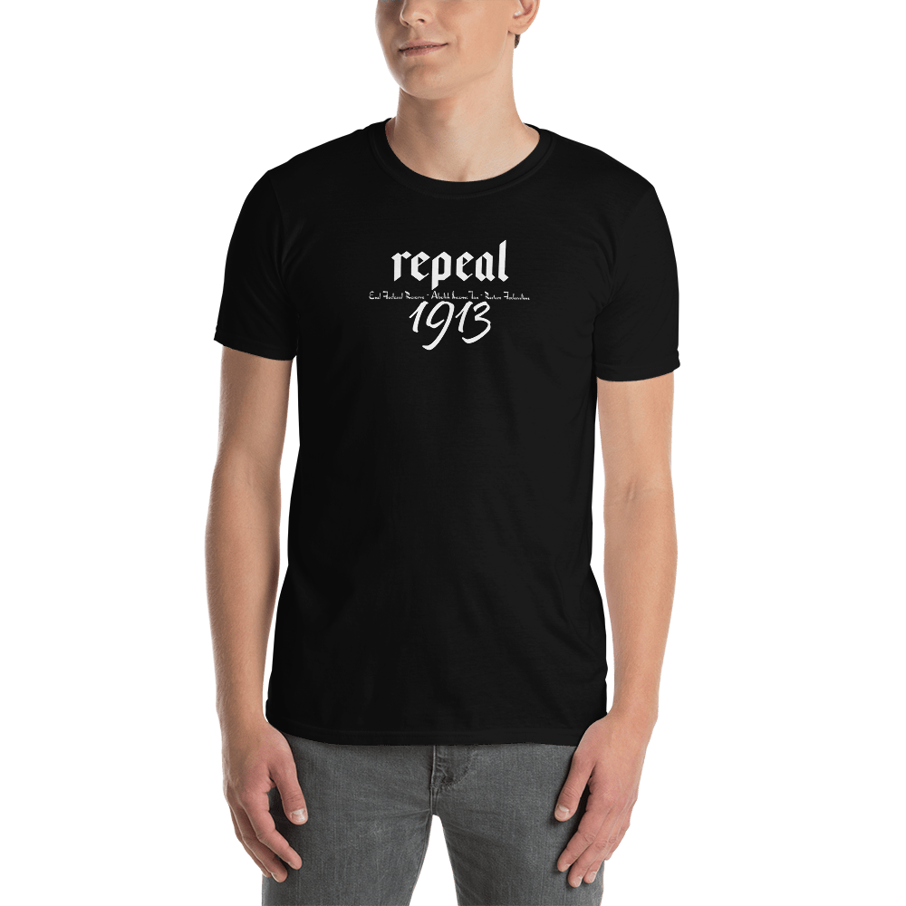 Repeal 1913 Short-Sleeve Unisex T-Shirt