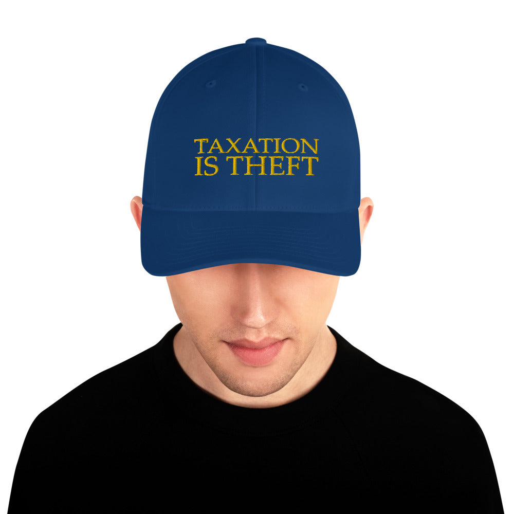 Taxation is Theft Structured Twill Cap