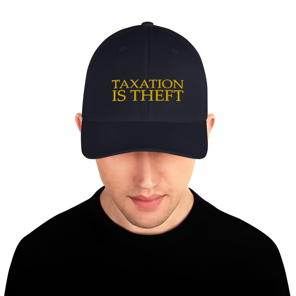 Taxation is Theft Structured Twill Cap