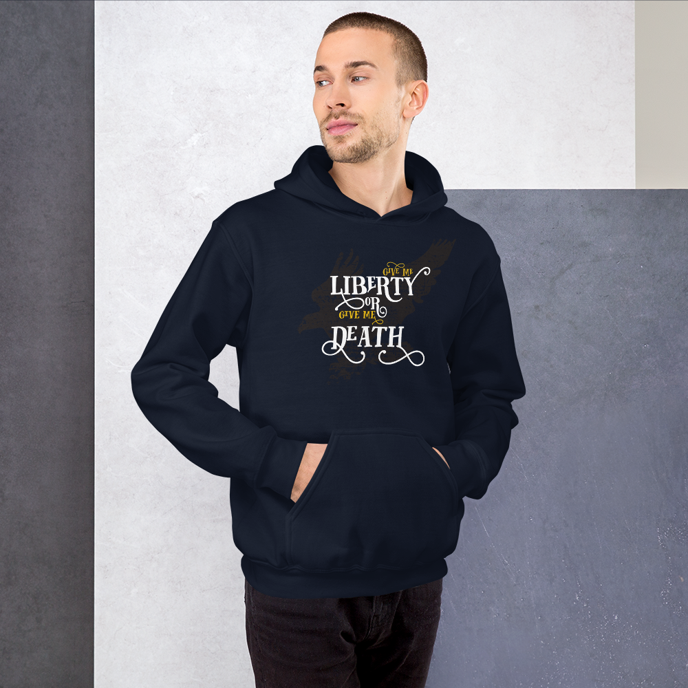 Proud Libertarian Give me Liberty or Give me Death Unisex Hoodie