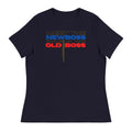 Meet the Old Boss Same as the New Boss - Women's Relaxed T-Shirt