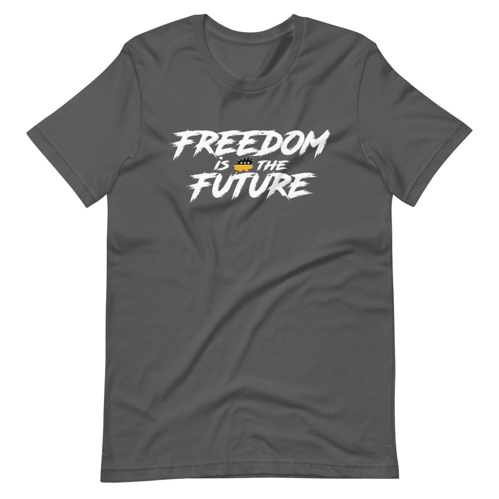 Freedom Is The Future Short-Sleeve Unisex T-Shirt