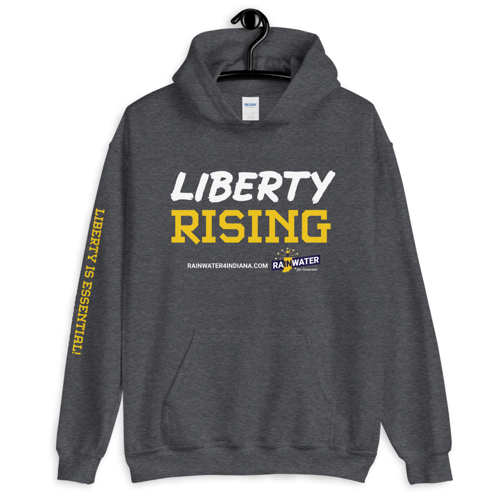 Liberty Rising - Rainwater for Indiana Hoodie