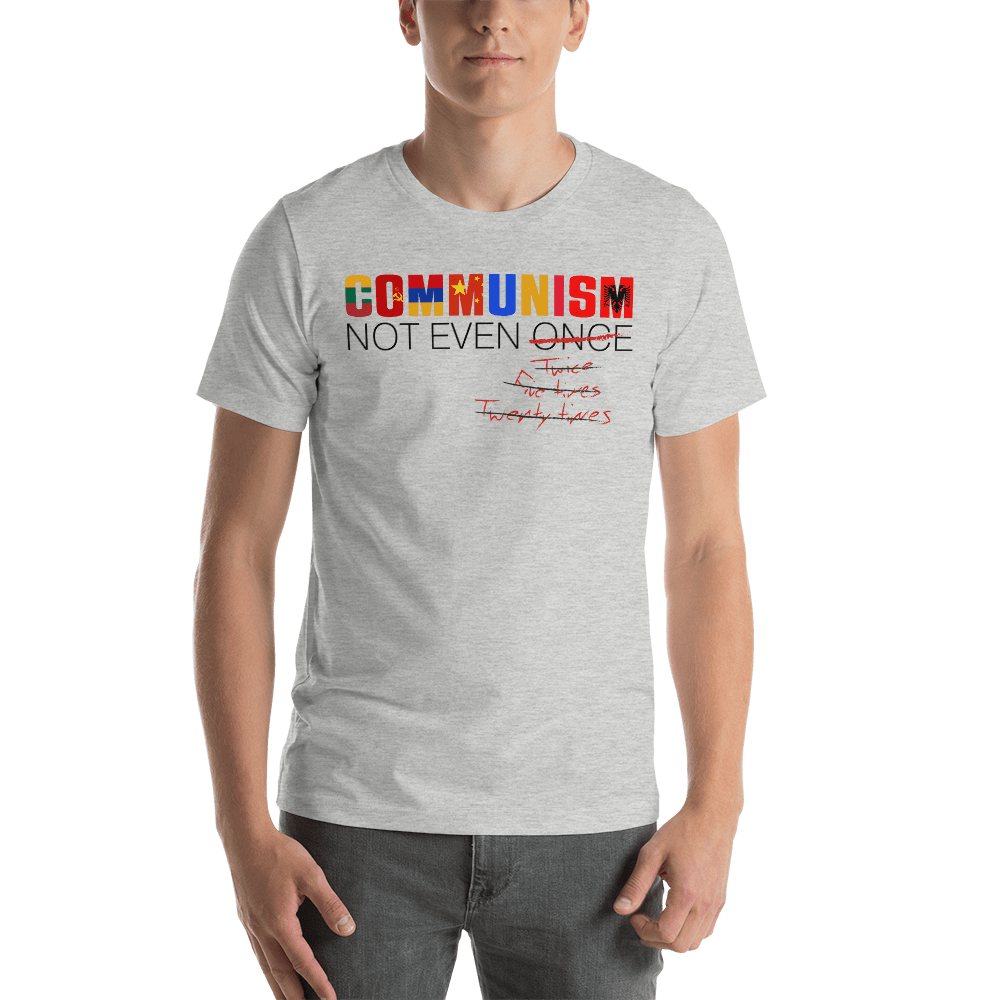 Communism - Not Even Once Short-Sleeve Unisex T-Shirt
