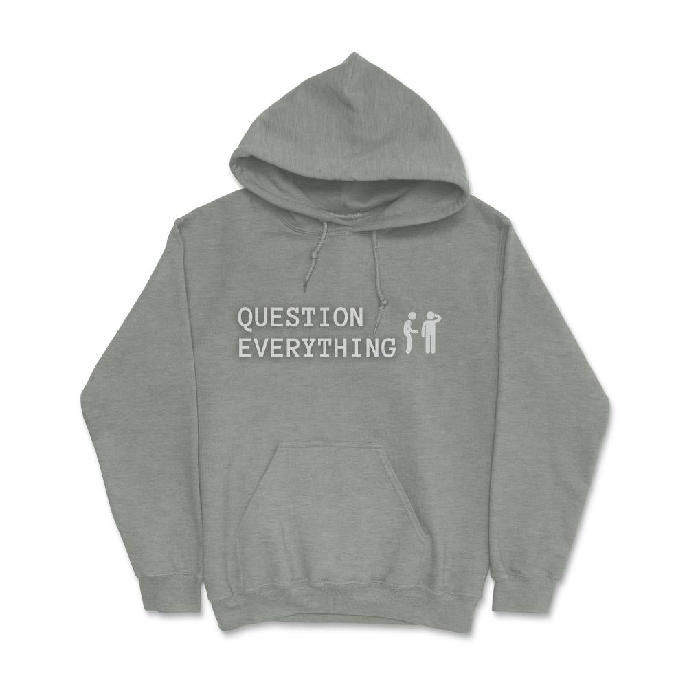 QuestionEverything2@8x Hoodie