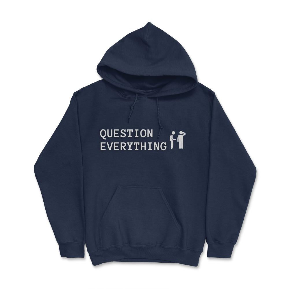 QuestionEverything2@8x Hoodie