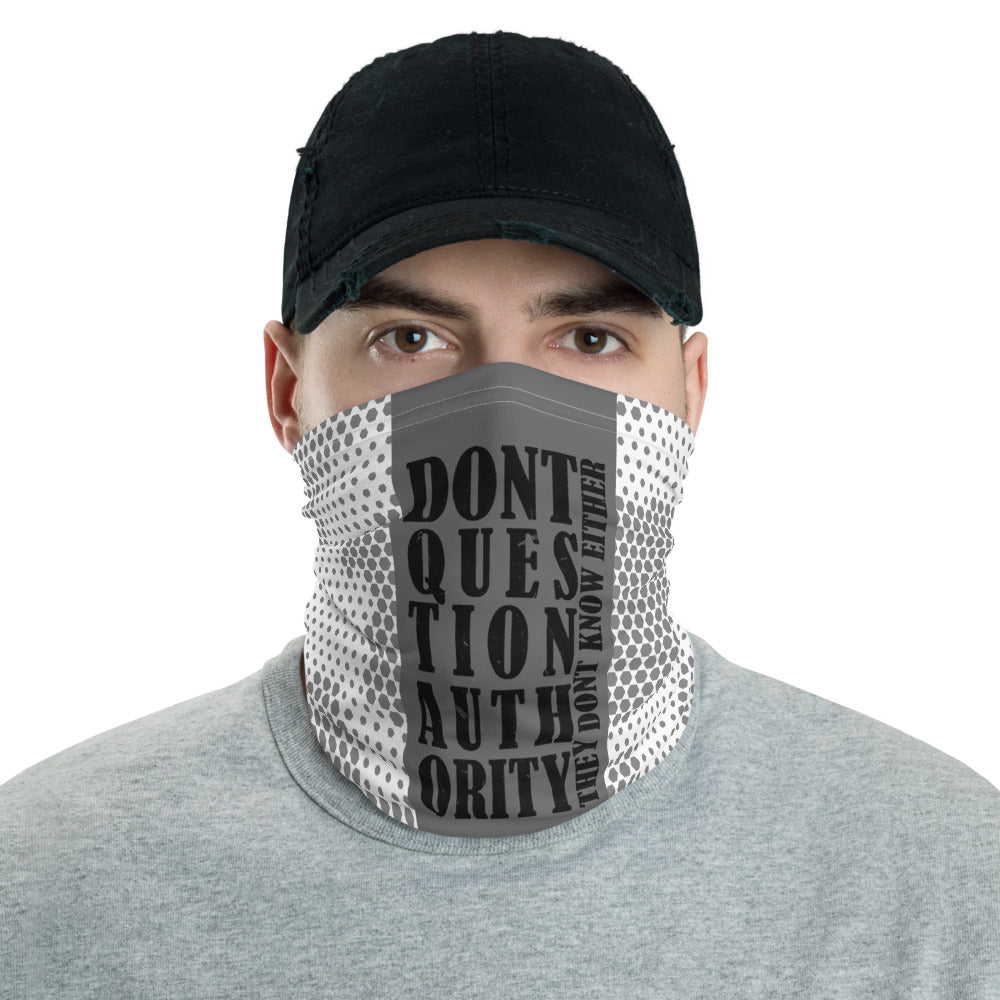 Don't Question Authority (White)