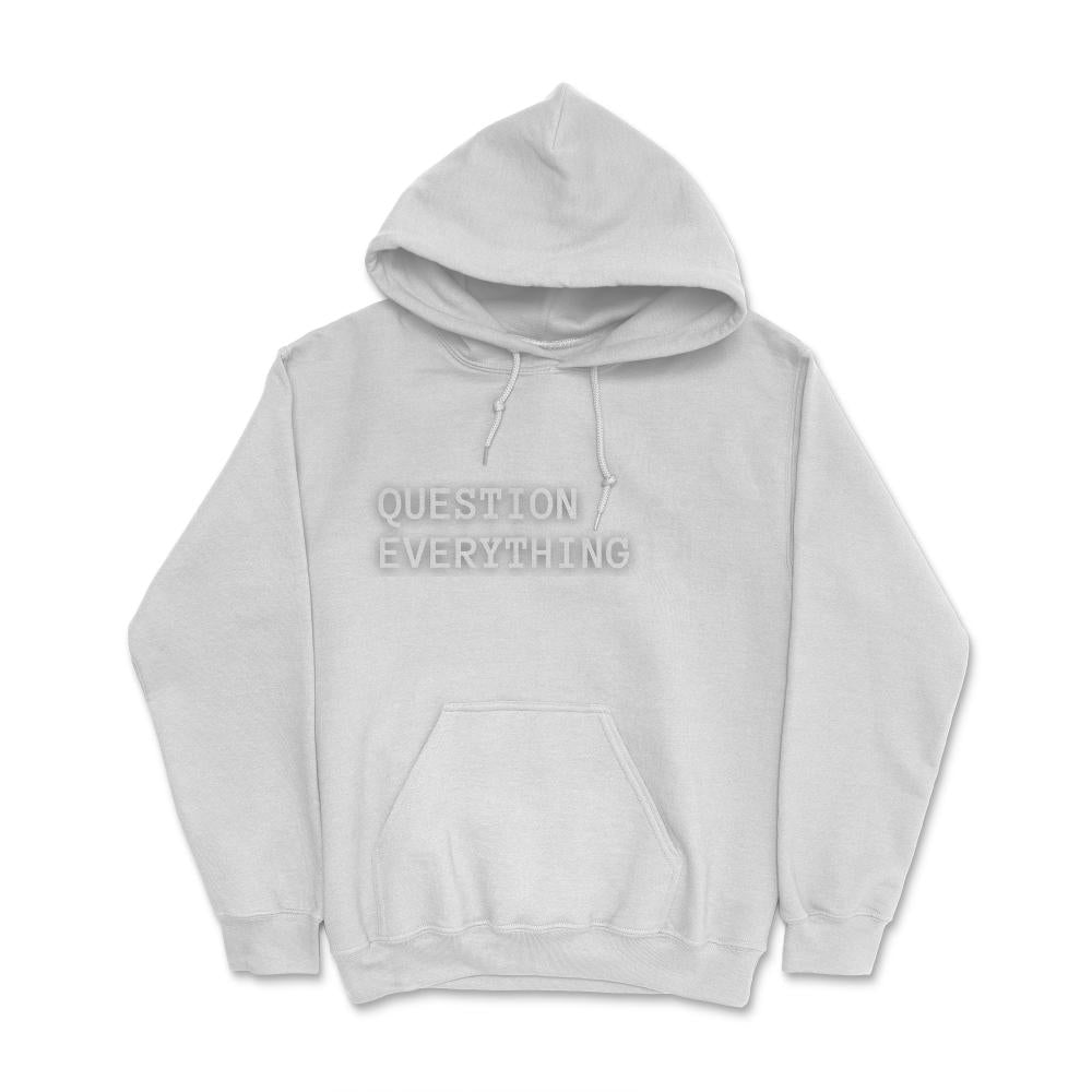 QuestionEverything2@8x Hoodie