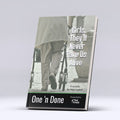 Girls, They'll Never Take Us Alive - One 'n Done 2