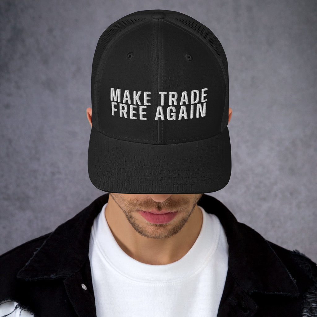 Make Trade Free Again Anti Tariff Trucker Cap
