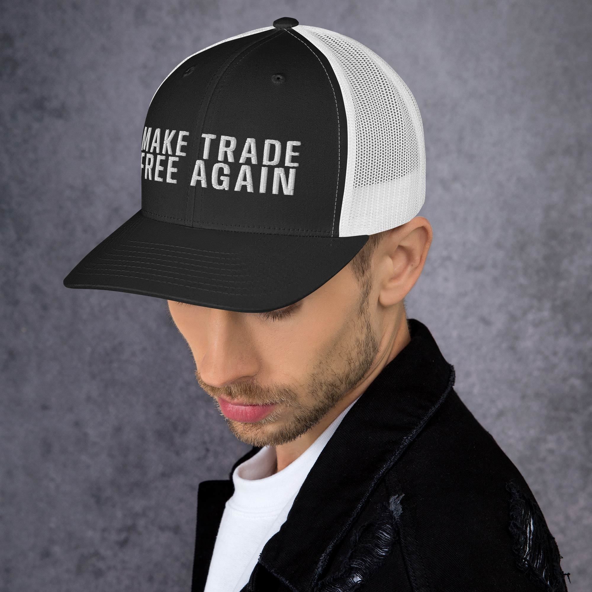 Make Trade Free Again Anti Tariff Trucker Cap