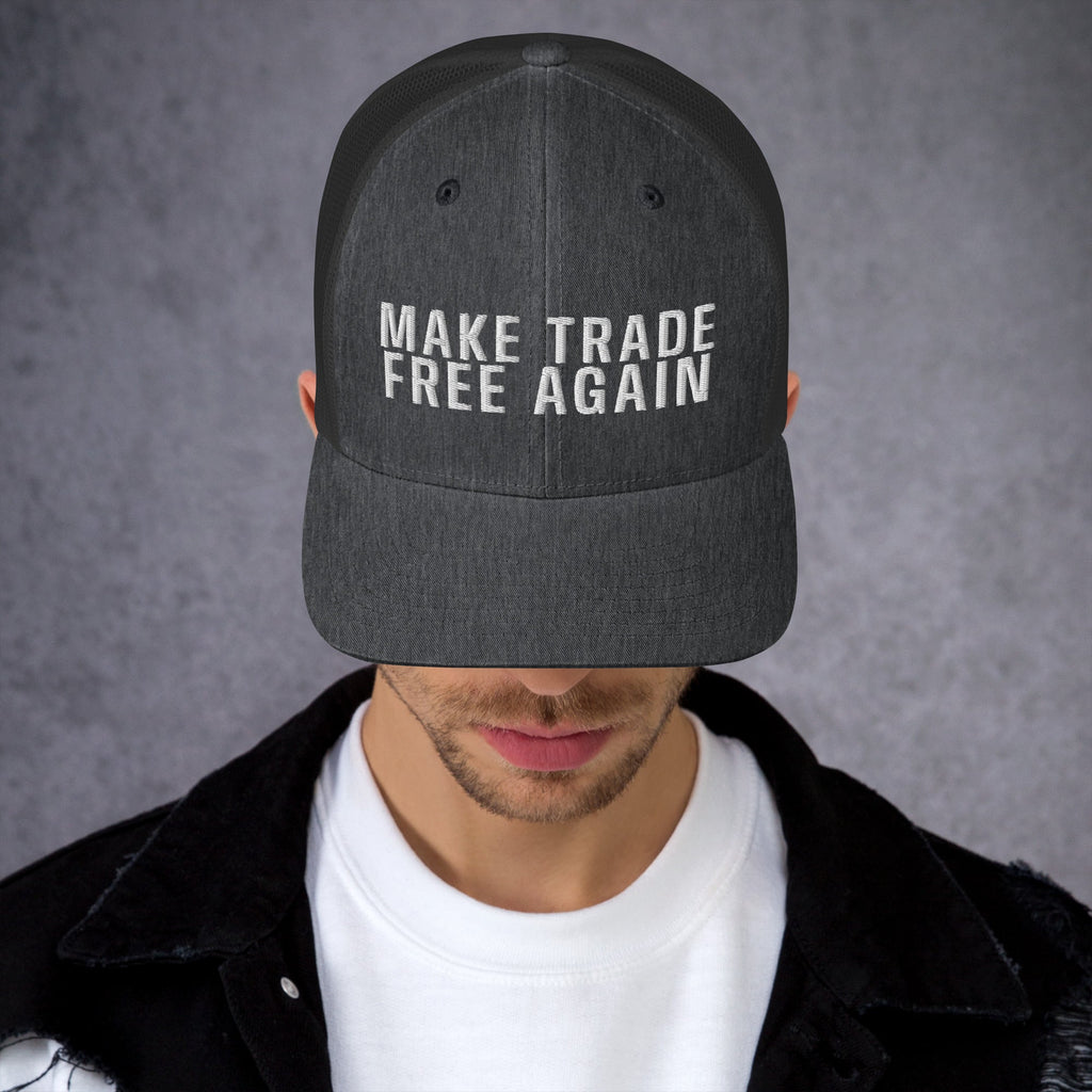 Make Trade Free Again Anti Tariff Trucker Cap