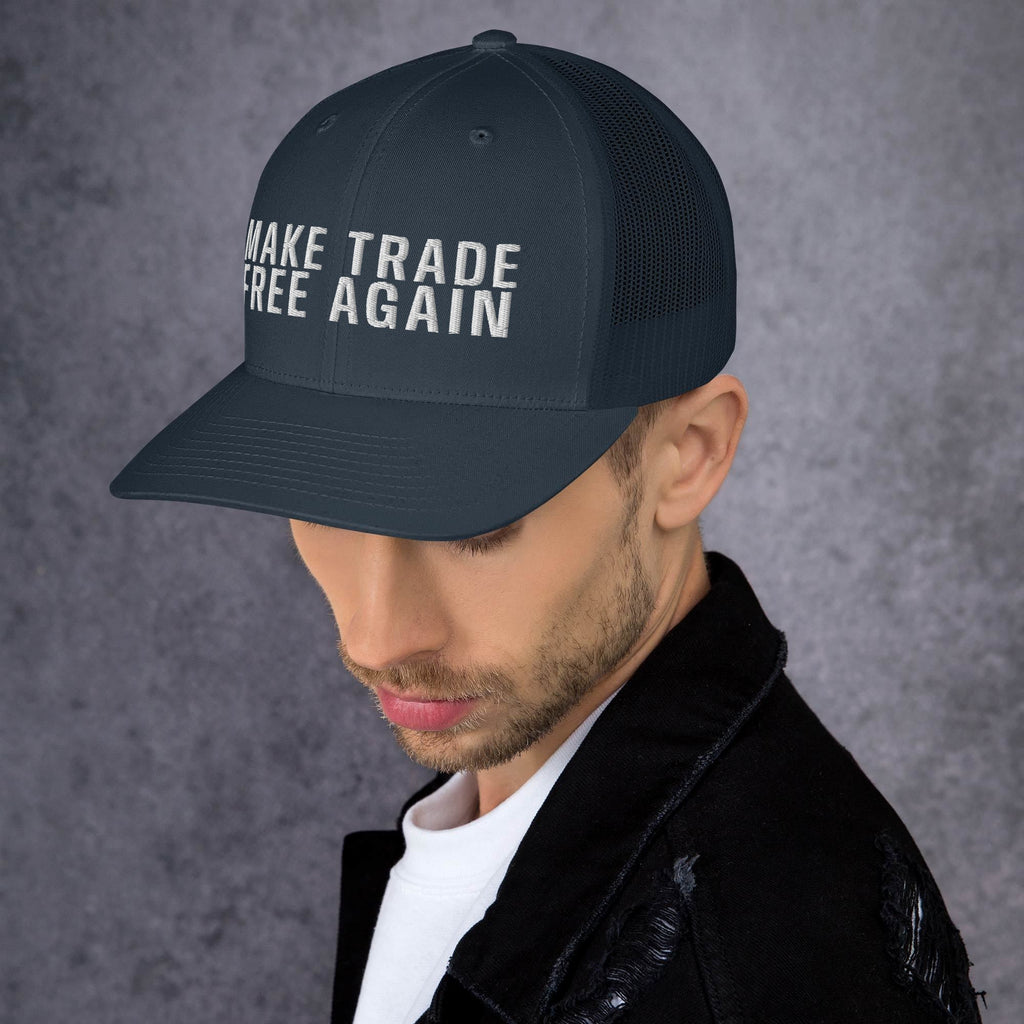 Make Trade Free Again Anti Tariff Trucker Cap