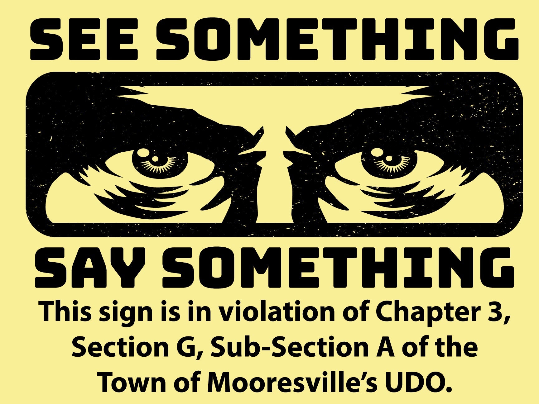 See Something Say Something Violation Yard Sign 18" x 24"