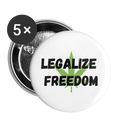 Legalize Freedom Buttons large 2.2'' (5-pack)