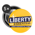 Liberty is Essential Buttons large 2.2'' (5-pack)