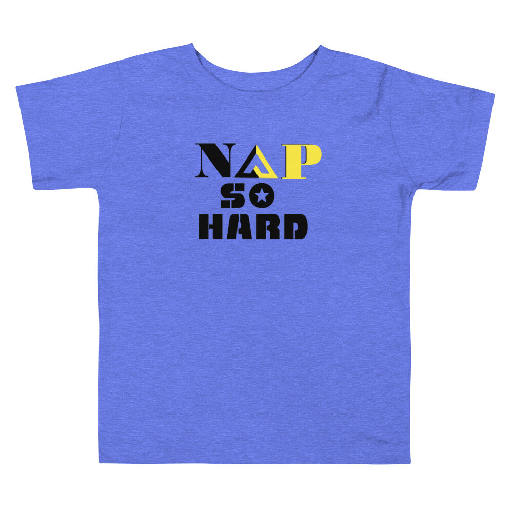NAP SO HARD Toddler Short Sleeve Tee