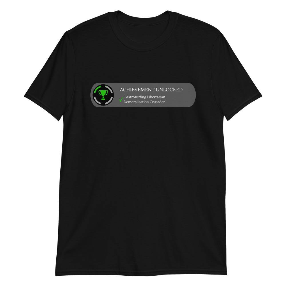 Astroturfing Libertarian Short-Sleeve Unisex T-Shirt