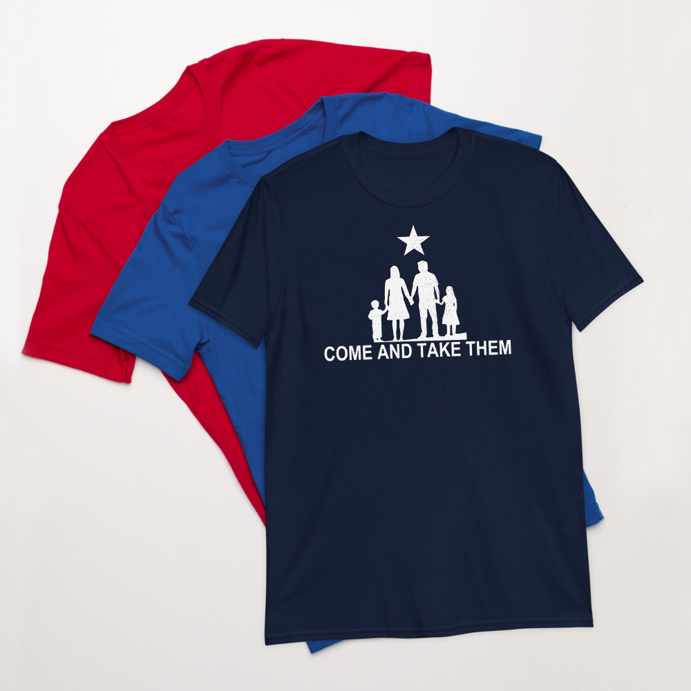 Come and Take them Anti-War Short-Sleeve Unisex T-Shirt