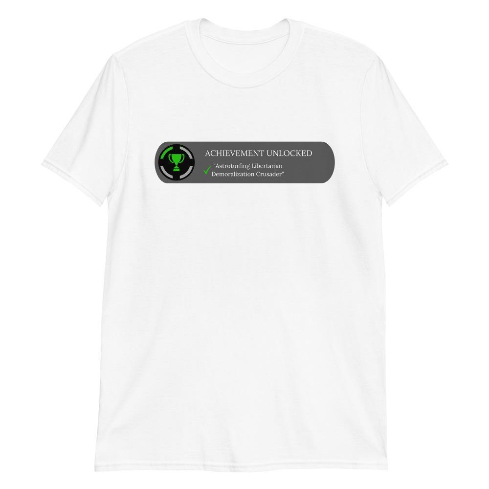 Astroturfing Libertarian Short-Sleeve Unisex T-Shirt