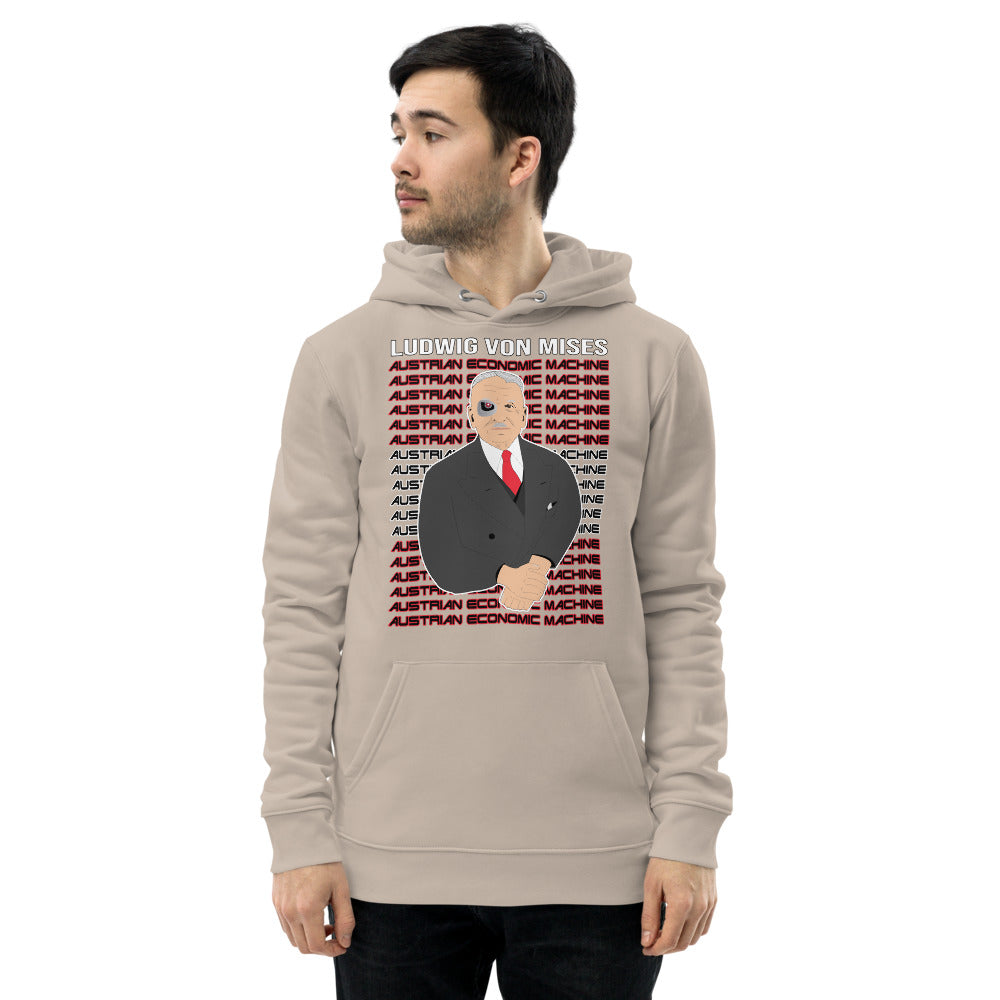 Ludwig von Mises - Austrian Economics Machine Unisex essential eco hoodie