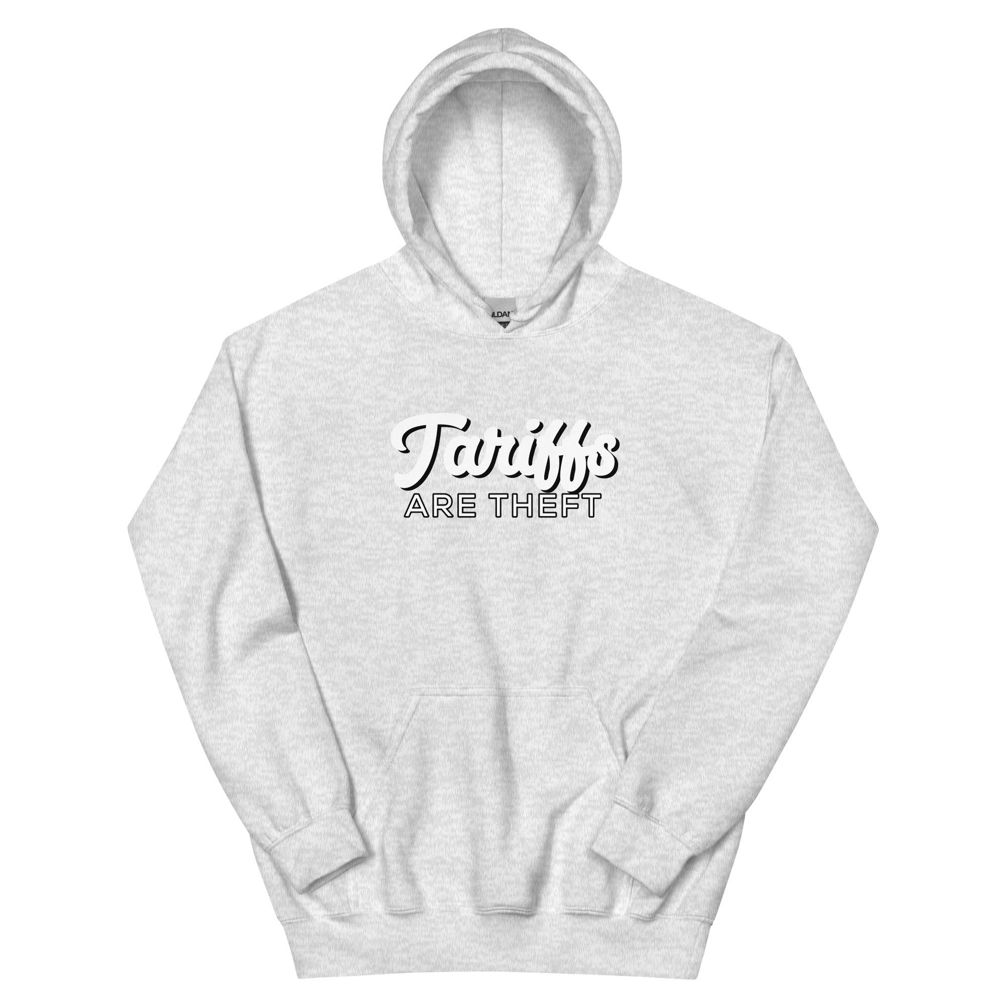 Tariffs are theft Unisex Hoodie