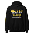 Better Government not Bigger Government - Rainwater for Indiana Unisex Hoodie