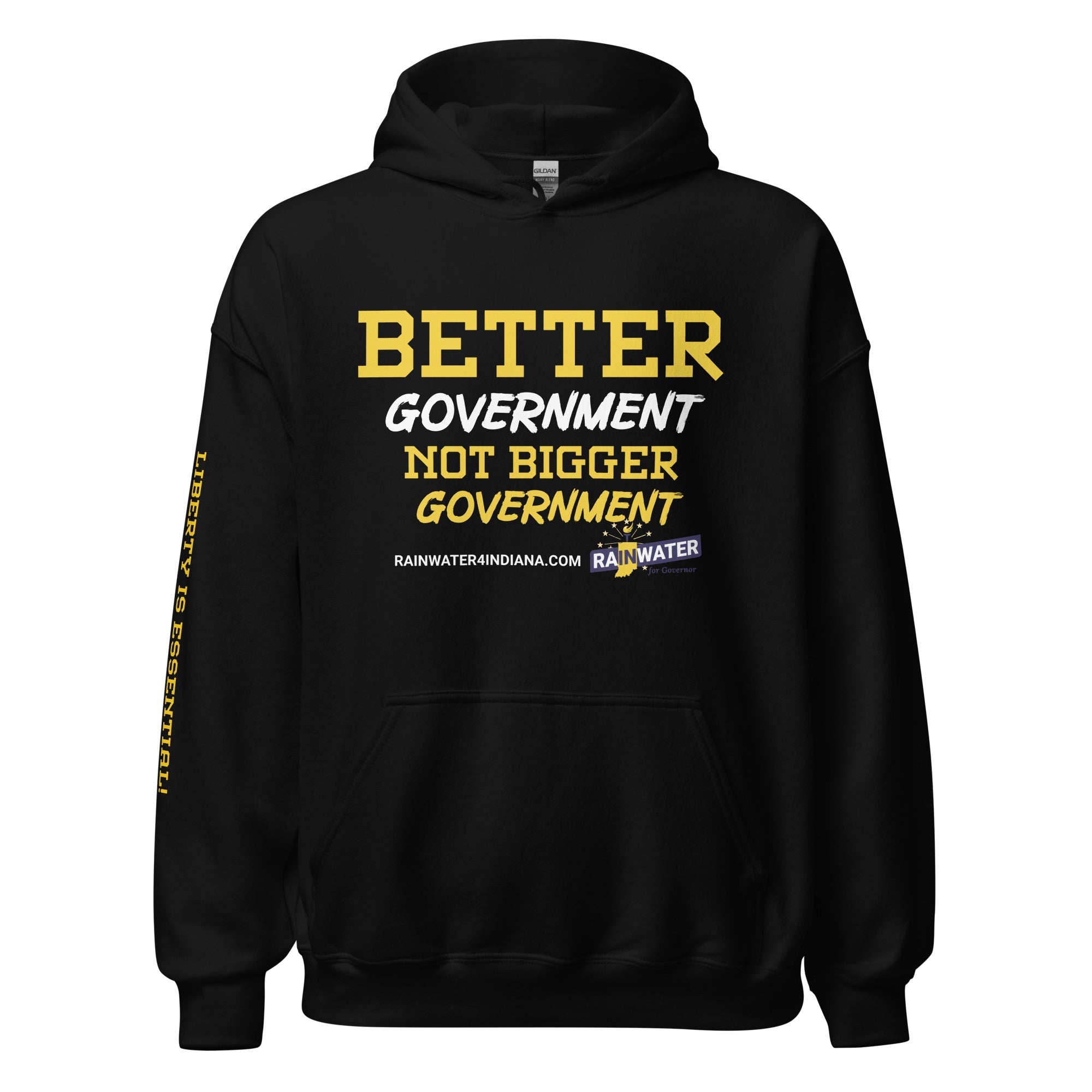 Better Government not Bigger Government - Rainwater for Indiana Unisex Hoodie