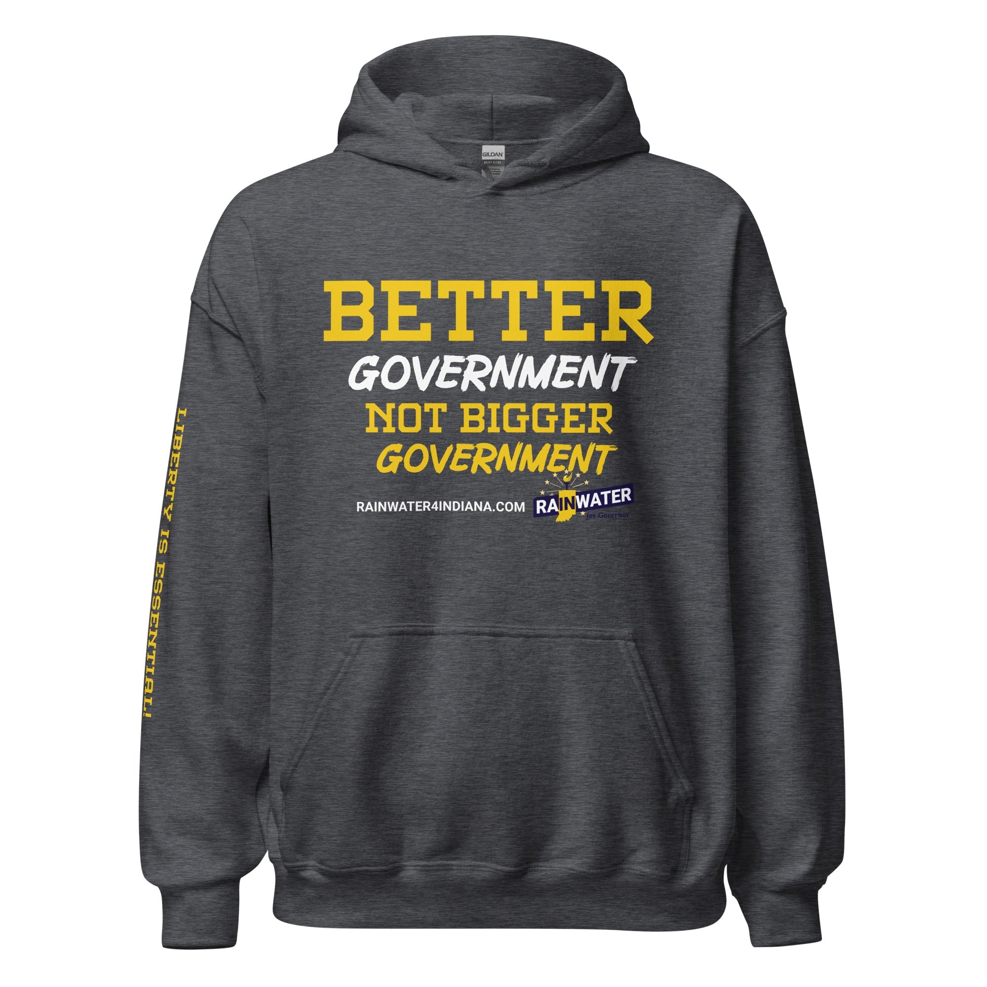 Better Government not Bigger Government - Rainwater for Indiana Unisex Hoodie