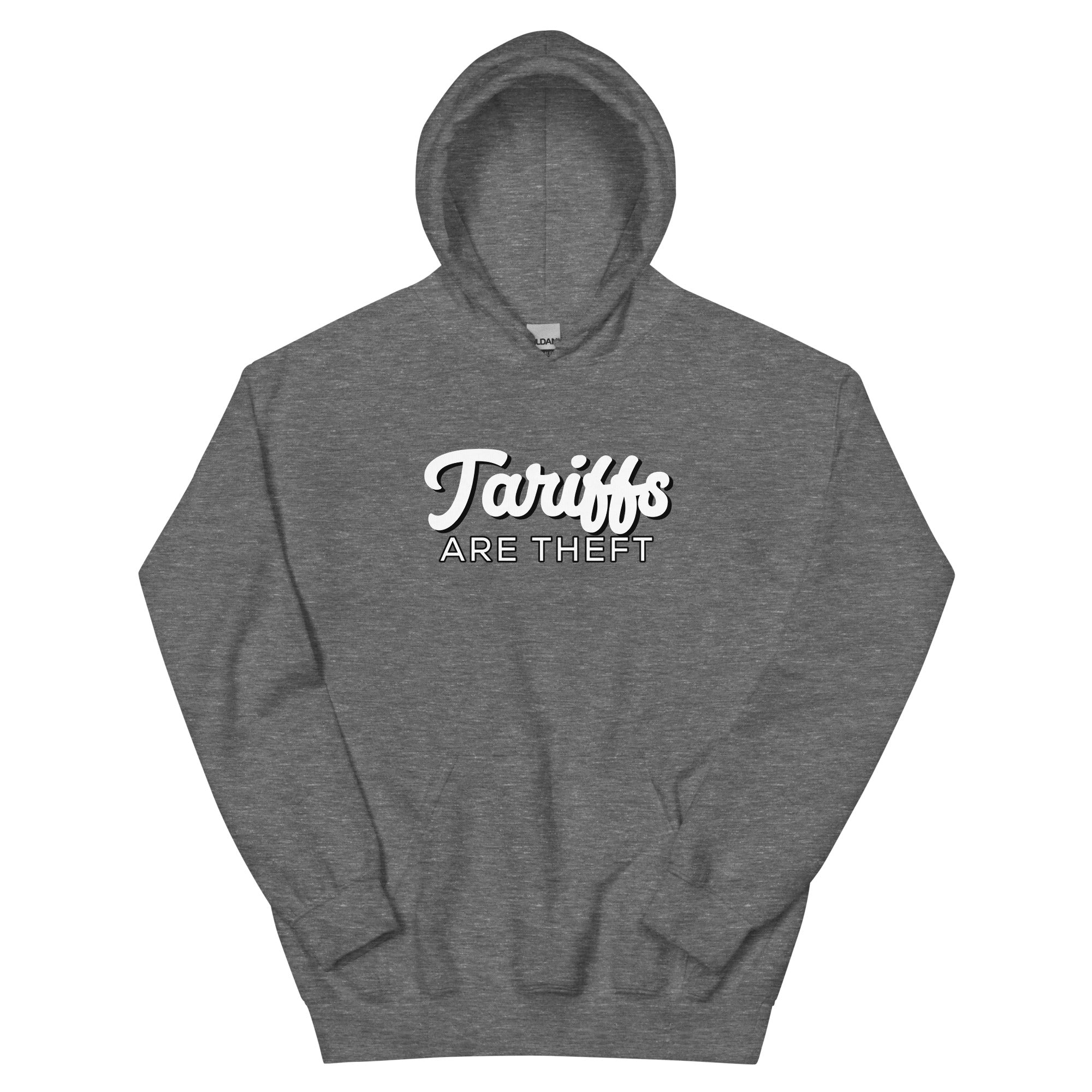 Tariffs are theft Unisex Hoodie