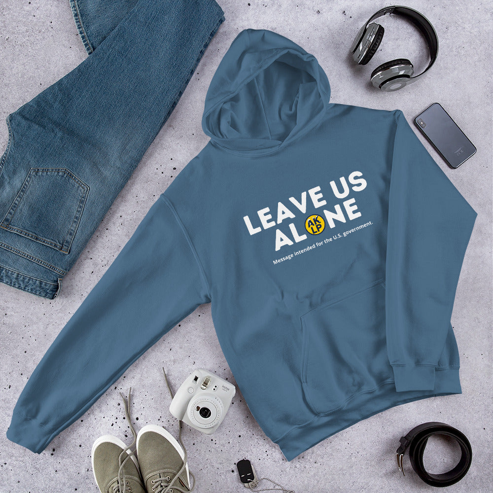 Leave Us Alone Alaska LP Unisex Hoodie