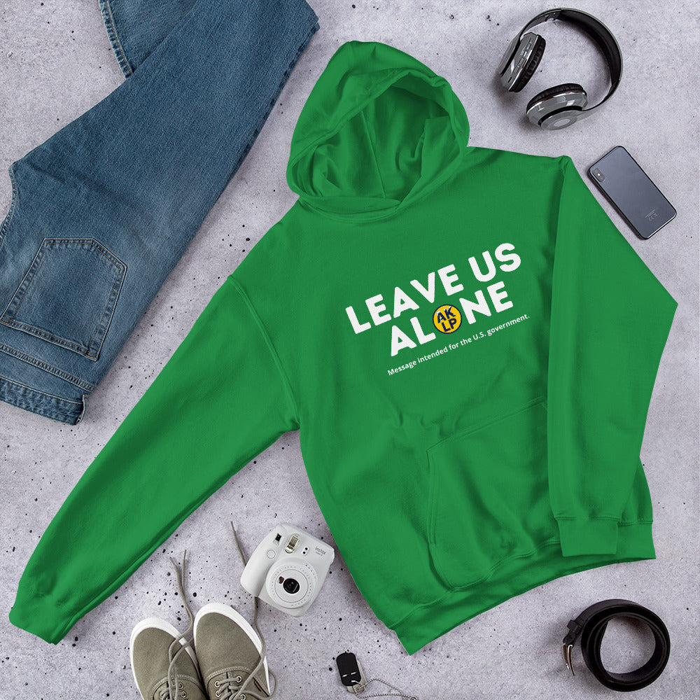 Leave Us Alone Alaska LP Unisex Hoodie