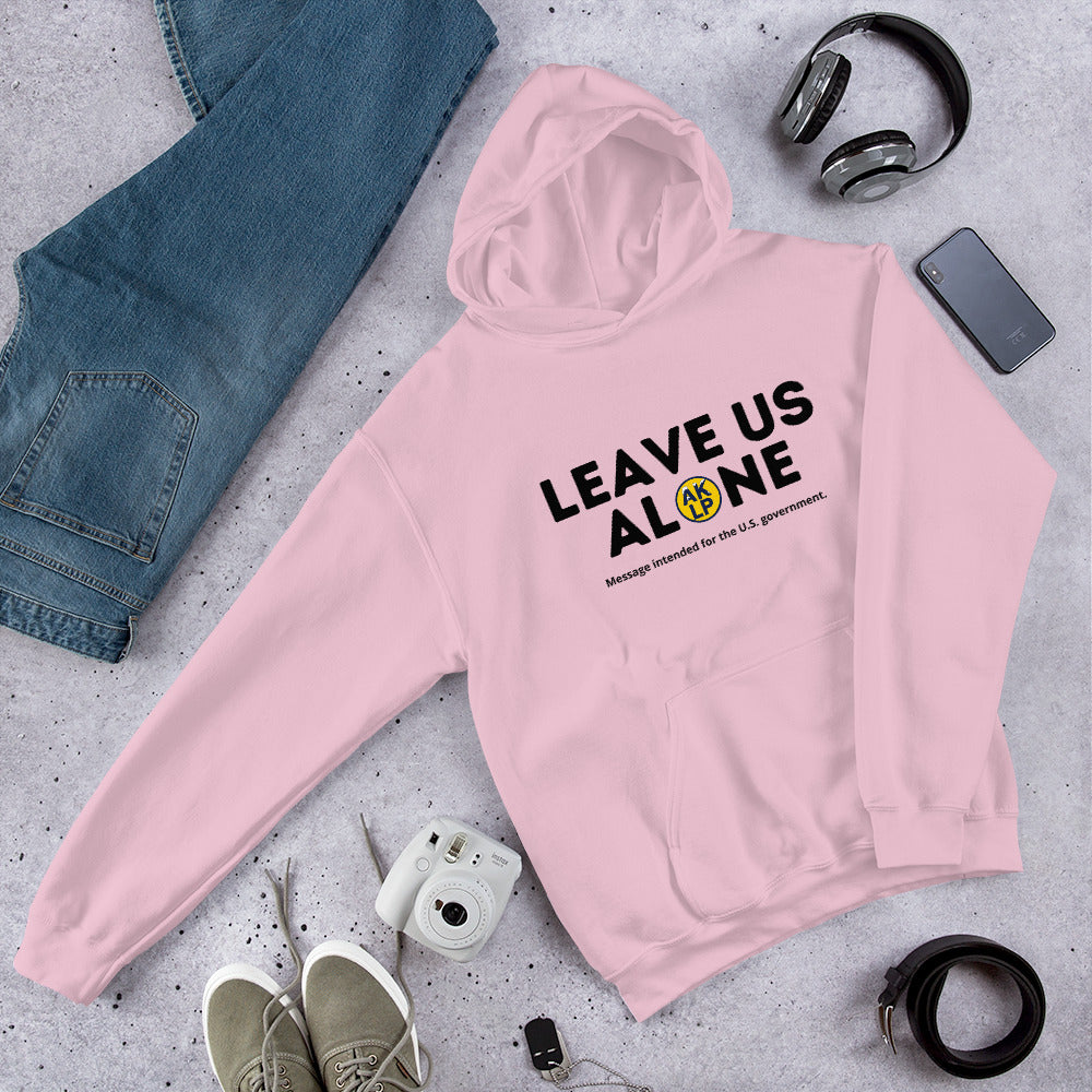Leave Us Alone Alaska LP Unisex Hoodie
