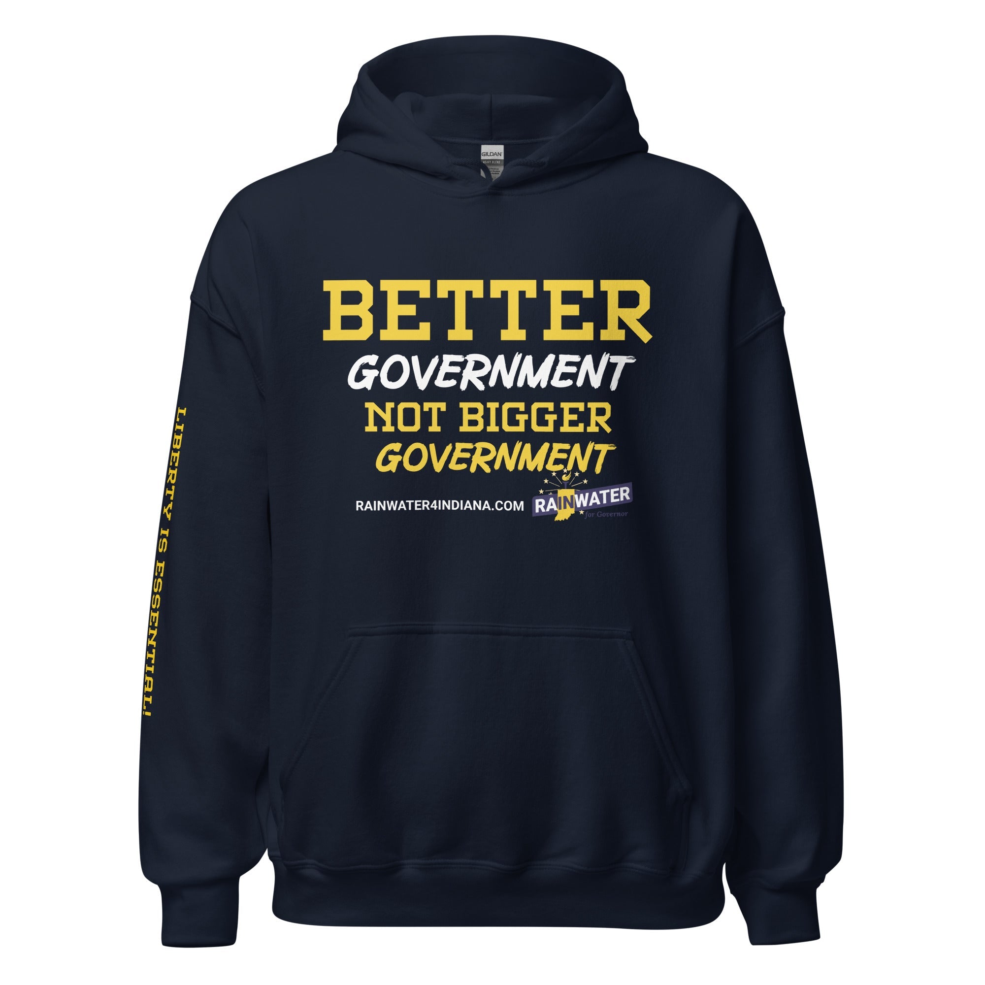 Better Government not Bigger Government - Rainwater for Indiana Unisex Hoodie
