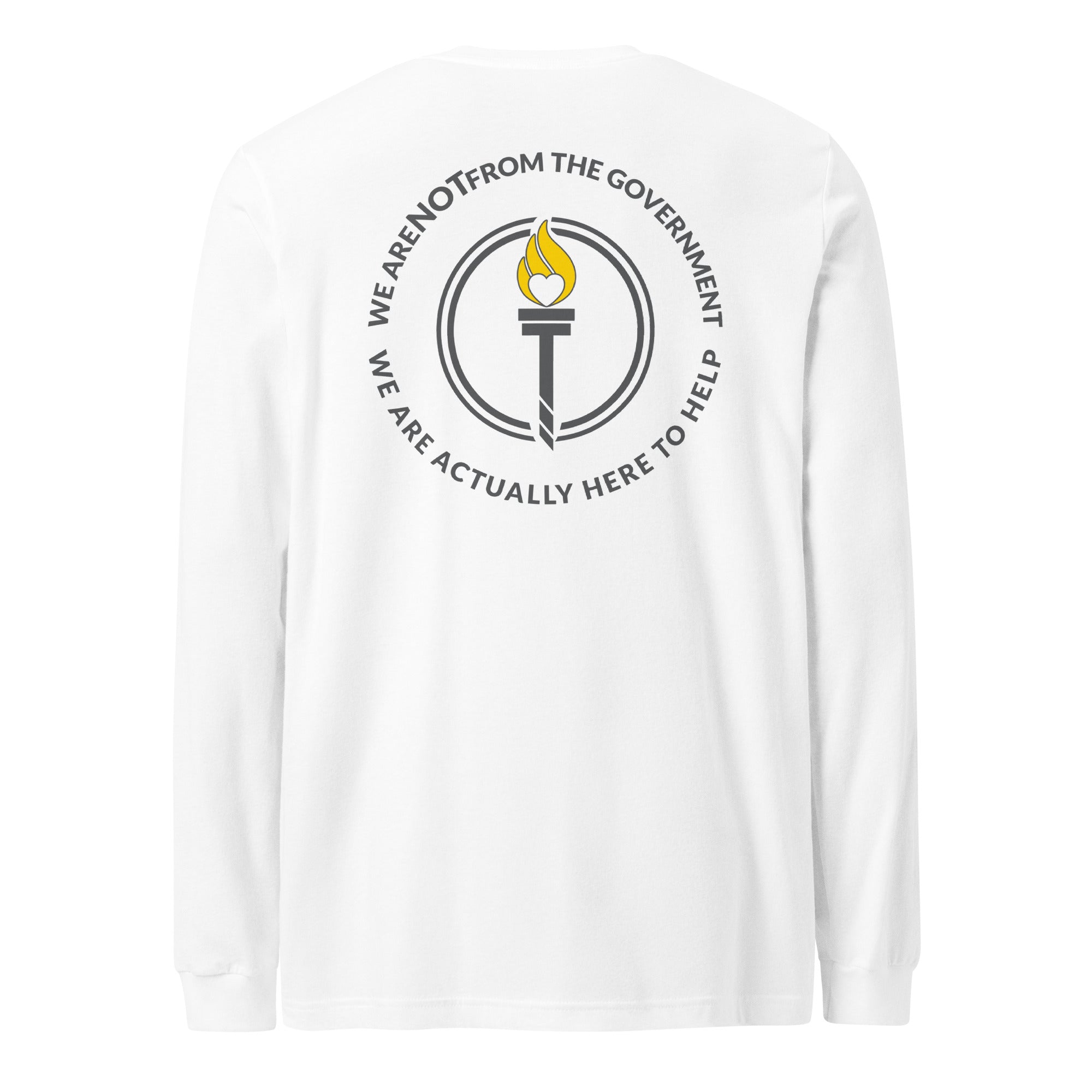 Libertarian Mutual Aid - We are not from the Government Long Sleeve Tee