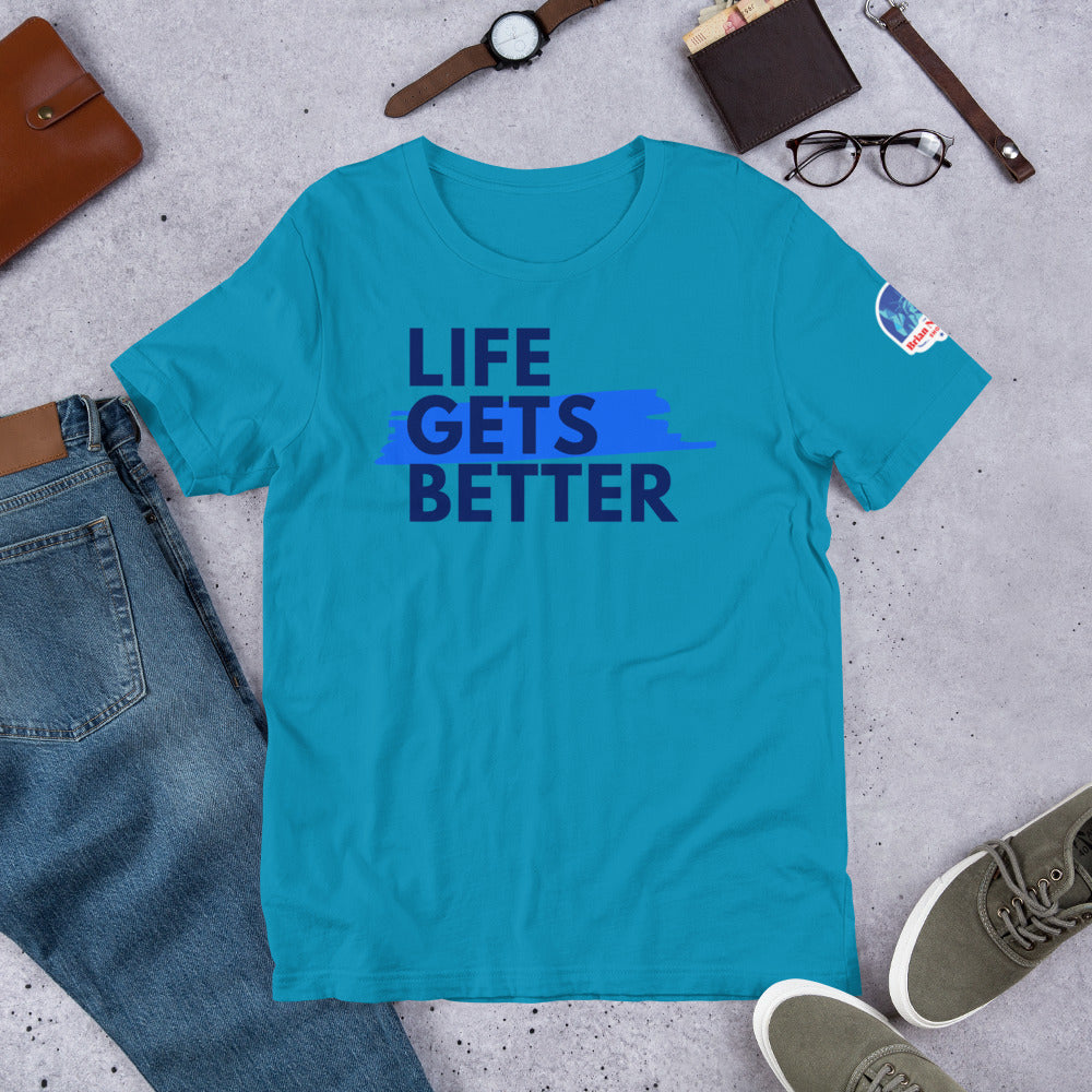 Life Gets Better (The Brian Nichols Show) Short-Sleeve Unisex T-Shirt