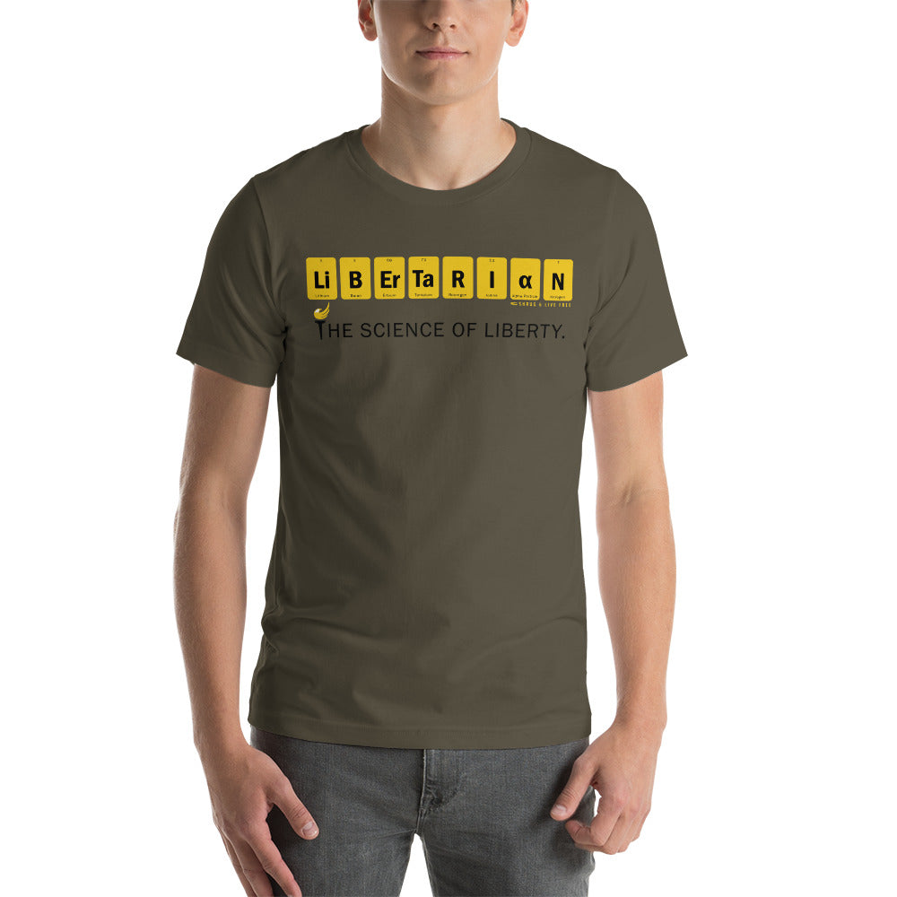 Libertarian - The Science of Liberty Short-Sleeve Unisex T-Shirt