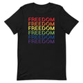 FREEDOM (LGBTQ PRIDE) Short-Sleeve Unisex T-Shirt